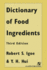 Dictionary of Food and Ingredients