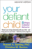 Your Defiant Child
