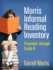 Morris Informal Reading Inventory Preprimer Through Grade 8