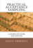 Practical Acceptance Sampling: a Hands-on Guide