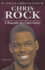 Chris Rock: a Biography of a Comic Genius (African-American Icons)