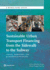 Sustainable urban transport financing from the sidewalk to the subway: capital, operations, and maintenance financing