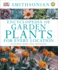 Encyclopedia of Garden Plants for Every Location: Featuring More Than 3, 000 Plants