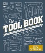 tool book a tool lovers guide to over 200 hand tools