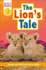 Dk Readers Level 2: the Lion's Tale