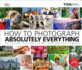 How to Photograph Absolutely Everything-People