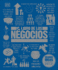 El Libro De Los Negocios (the Business Book) (Dk Big Ideas) (Spanish Edition)