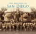 The Military in San Diego (No Series)