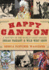 Happy Canyon: a History of the World? S Most Unique Indian Pageant & Wild West Show (American Heritage)