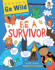 Be a Survivor (Go Wild)