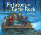 Potatoes at Turtle Rock