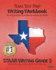 Texas Test Prep Writing Workbook Staar Writing Grade 5