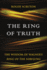 The Ring of Truth: The Wisdom of Wagner's Ring of the Nibelung