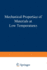 Mechanical Properties of Materials at Low Temperatures