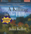 A Killing in the Hills: a Novel (Bell Elkins, 1)