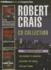 Robert Crais Cd Collection 2: the Monkey's Raincoat, Stalking the Angel, Lullaby Town (Elvis Cole/Joe Pike)