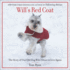 Will's Red Coat: the Story of One Old Dog Who Chose to Live Again