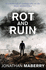 Rot and Ruin (Volume 1)