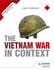 The Vietnam War in Context (Enquiring History)