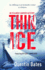 Thin Ice: A chilling and atmospheric crime thriller full of twists