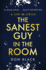 The Sanest Guy in the Room: a Life in Lyrics