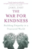 War for Kindness