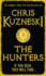 The Hunters: If You Seek, They Will Find