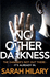 No Other Darkness (D.I. Marnie Rome 2)