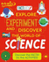 Explore, Experiment and Discover a World of Science