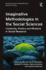 Imaginative Methodologies in the Social Sciences: Creativity, Poetics and Rhetoric in Social Research (Classical and Contemporary Social Theory)