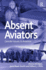 Absent Aviators: Gender Issues in Aviation