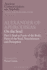 Alexander of Aphrodisias: on the Soul: Part I: Soul as Form of the Body, Parts of the Soul, Nourishment, and Perception (Ancient Commentators on Aristotle)