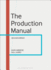 The Production Manual (Required Reading Range, 55)