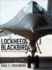 Lockheed Blackbird: Beyond the Secret Missions (Revised Edition) (General Aviation)