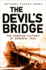 The Devil's Bridge Format: Hardback