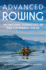 Advanced Rowing Format: Paperback