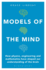 Models of the Mind Format: Paperback