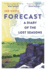 Forecast: A Diary of the Lost Seasons