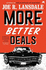 More Better Deals