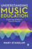 Understanding Music Education