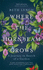 Where the Hornbeam Grows: a Journey in Search of a Garden
