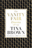 The Vanity Fair Diaries: 1983-1992: Tina Brown