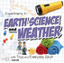 Experiments in Earth Science and Weather With Toys and Everyday Stuff (First Facts: Fun Science)