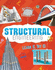 Science Brain Builders: Structural Engineering: Learn It, Try It!