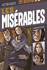 Classic Graphic Fiction: Les Misrables: a Graphic Novel