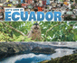 Let's Look at Countries: Let's Look at Ecuador