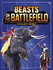 Beasts on the Battlefield: Animals in Combat (Beasts and the Battlefield)