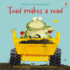 Toad Makes a Road