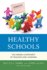 Healthy Schools: the Hidden Component of Teaching and Learning
