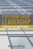 Exploring Great Leadership: A Practical Look from the Inside